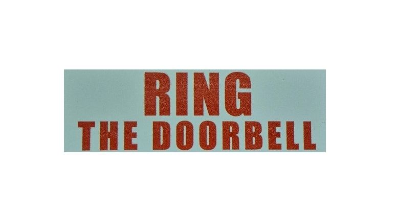 RING THE DOORBELL sign
